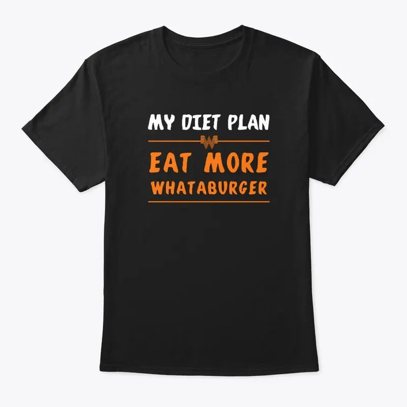 Whataburger - My Diet Eat More Fun